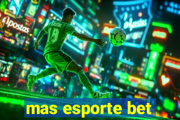 mas esporte bet